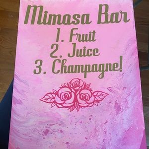 Cute mimosa bar sign shades of pink and gold